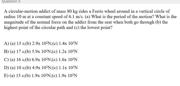 A circular motion addict of mass 80 kg